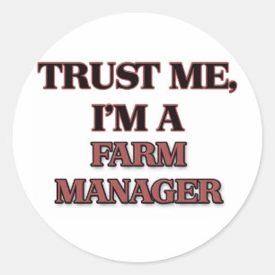 Geloof me, ik ben BOERDERIJ MANAGER Ronde Sticker