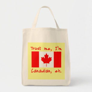 Geloof me ik ben Canadese producten Tote Bag