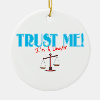 Geloof me, ik ben een advocatenkantoor. keramisch ornament