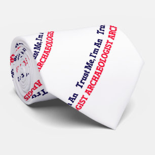 Geloof me, ik ben een Archeoloog Stropdas