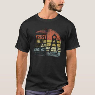 Geloof me ik ben een architect die grappige archit t-shirt