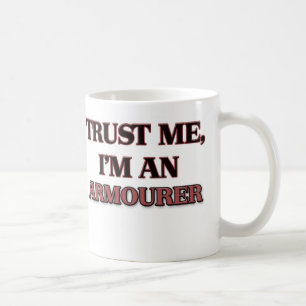 Geloof me, ik ben een Armorer Koffiemok