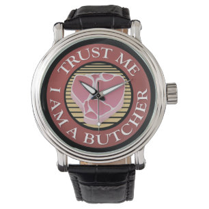 Geloof me, ik ben een Butcher T-bone Horloge