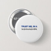 Geloof me, ik ben een Dishwasmachine. Ronde Button 5,7 Cm (Voorkant /achterkant)