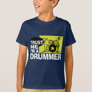 Geloof me, ik ben een drummer t-shirt
