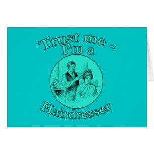 Geloof me, ik ben een hairdresser Producten