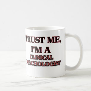 Geloof me, ik ben een KLINISCHE PSYCHOLOGIST Koffiemok
