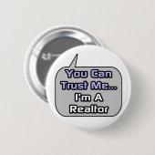 Geloof me.. Ik ben een makelaar Ronde Button 5,7 Cm (Voorkant /achterkant)