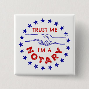 Geloof me, ik ben een Notarische Handshake. Vierkante Button 5,1 Cm