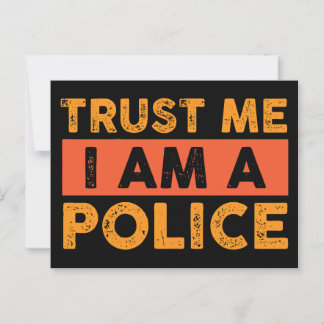 Geloof me, ik ben een politieagent briefkaart