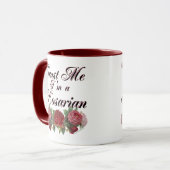 Geloof me, ik ben een Rosarian Gardener Gezegde Mok (Voorkant links)