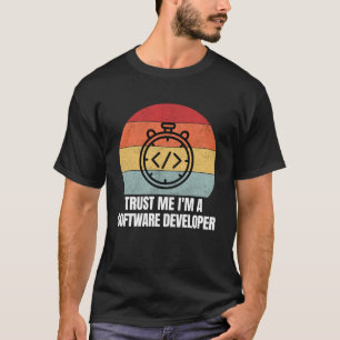 Geloof me Ik ben een Software Ontwikkelaar Retro T-shirt