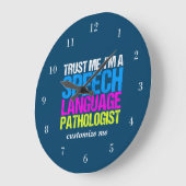 Geloof me, ik ben een Speech Language Patholoog Cu Grote Klok (Hoek)