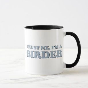 Geloof me, ik ben een vogelaar mok