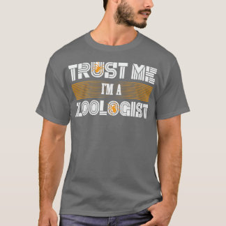 Geloof me ik ben een Zooloog Funny Zoology Science T-shirt