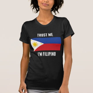 Geloof me, ik ben Filipino T-shirt