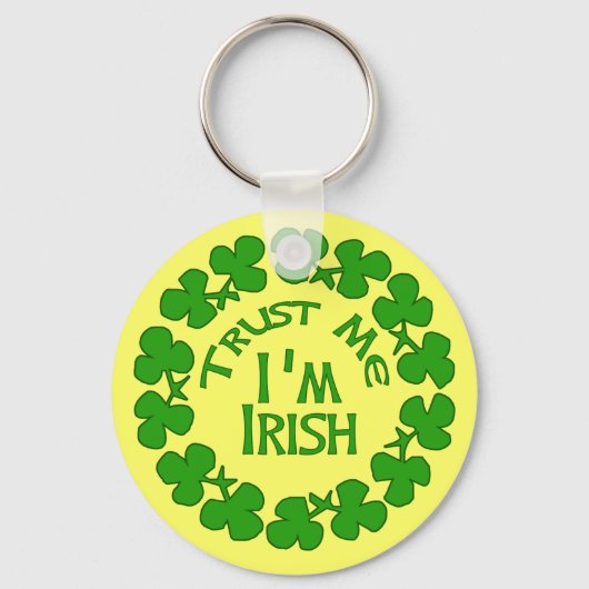 Geloof me, ik ben Irish Products Sleutelhanger (Voorkant)