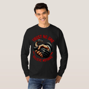 "Geloof Niets" Donkere Waarheid Kleding - Edgy T-shirt