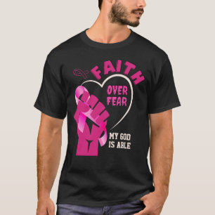 GELOOF OVER ANGST borstkankerbewustzijn T-shirt