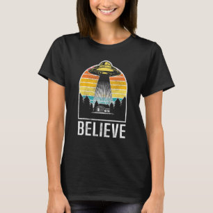 Geloof UFO Retro Classic Ongeïdentificeerd Vliegen T-shirt