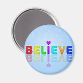 GELOOFLIJK DAT u een kleurrijke weergave-expressie Magneet (Voorkant / Achterkant)