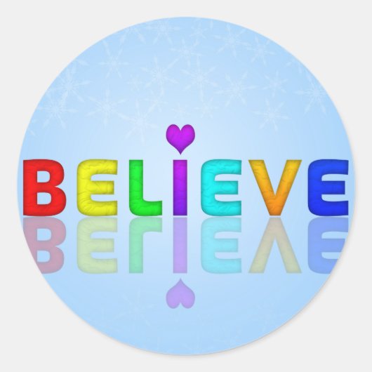 GELOOFLIJK DAT u een kleurrijke weergave-expressie Ronde Sticker (Voorkant)