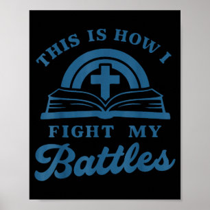 Geloofsgebedsstrijd Bijbel Kruis Christelijk Poster