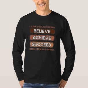 Gelooft te bereiken succesvolle herinnering zwarte t-shirt