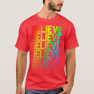 Gelooft u dat LGBTQ Rainbow Gay Pride Text Fade Gr T-shirt