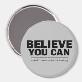 Gelooft u dat u een grappige gewichtstoename kunt  magneet (Voorkant / Achterkant)