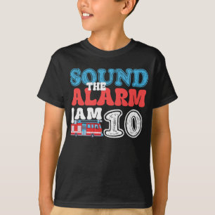 Geluid het alarm Ik ben 10 brandweerman 10e verjaa T-shirt