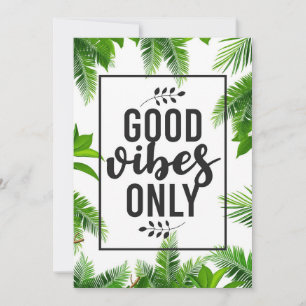 Geluidsquote Goede Vibe slechts Save The Date