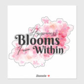 Geluk bloeit van binnen sticker (Vel)
