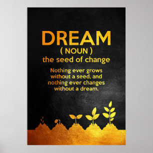 Geluk Citaat Dream Definition Poster