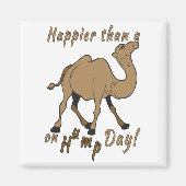 Geluk dan een Camel op Hump Day Magneet (Voorkant)