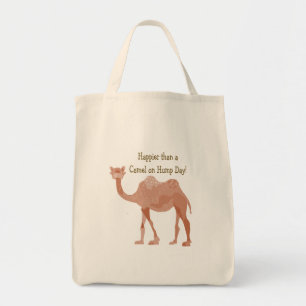 Geluk dan een kameel op Hump Day Tote Bag