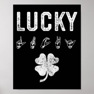 Geluk Gebaar Taal Dove bewustwording St. Patrick's Poster