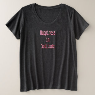 Geluk in Eenzaamheid T-shirt
