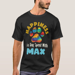 Geluk is een dag besteed aan maximale persoonlijke t-shirt