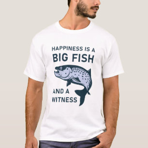 Geluk is een grote vis en een getuige - Gevist T-shirt