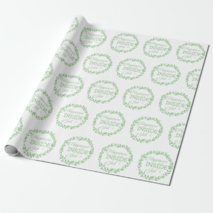 Geluk is een inside job Green Wreate Cadeaupapier