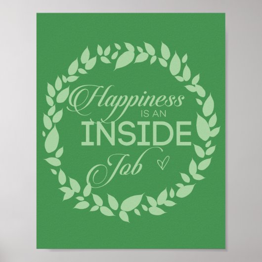 Geluk is een inside job Green Wreate Poster (Voorkant)