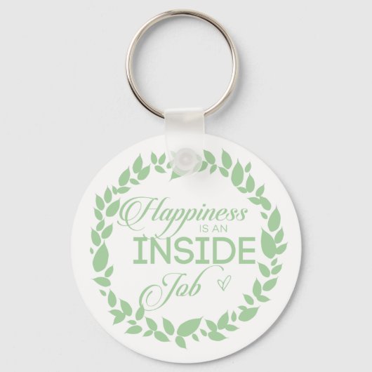 Geluk is een inside job Green Wreate Sleutelhanger (Voorkant)