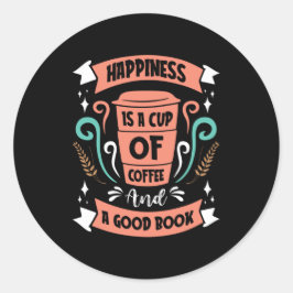 Geluk is een Koffiebeker en een goed boek Ronde Sticker