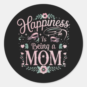 Geluk is een moeder zijn Moederdag Ronde Sticker