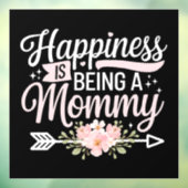Geluk is een moederdag van mama zijn raamsticker (Vel 3)