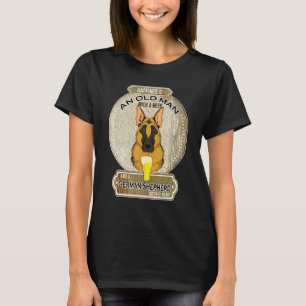 Geluk Is Een Oude Man Met Een Bier Duitse Herder T-shirt