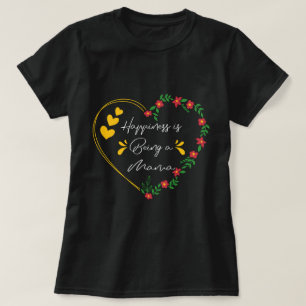 Geluk is het zijn van een moeder verjaardagscadeau t-shirt