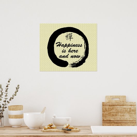 Geluk is hier en nu - Zen-Poster Poster (Keuken)