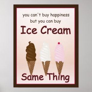 Geluk is Ice Cream Poster
